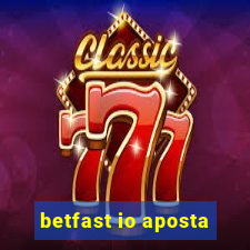 betfast io aposta